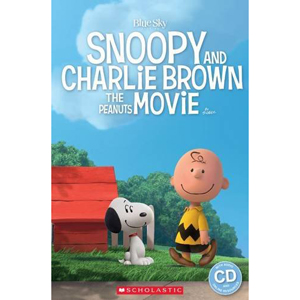 Snoopy and Charlie Brown: The Peanuts Movie (Book & CD)