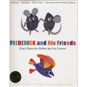 Frederick and His Friends_Four Favorite Fables